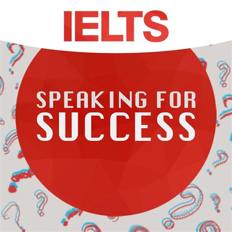 ielts speaking for success podcast transcript